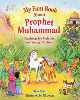 Khan |  My First Book About the Prophet Muhammad | Buch |  Sack Fachmedien