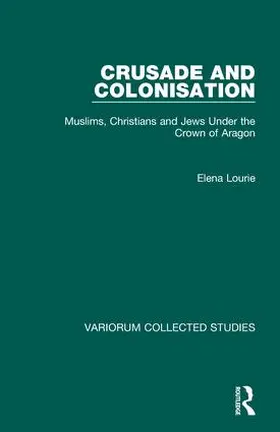 Lourie |  Crusade and Colonisation | Buch |  Sack Fachmedien
