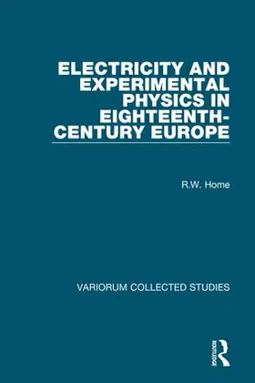 Home |  Electricity and Experimental Physics in Eighteenth-Century Europe | Buch |  Sack Fachmedien
