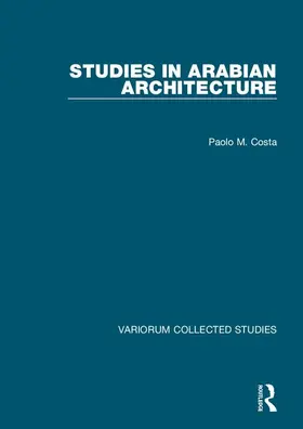 Costa |  Studies in Arabian Architecture | Buch |  Sack Fachmedien