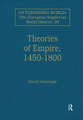 Armitage |  Theories of Empire, 1450-1800 | Buch |  Sack Fachmedien