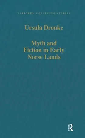Dronke |  Myth and Fiction in Early Norse Lands | Buch |  Sack Fachmedien