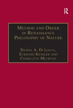 Liscia / Kessler | Method and Order in Renaissance Philosophy of Nature | Buch | 978-0-86078-666-5 | www2.sack.de