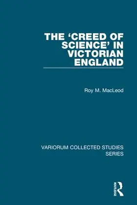 MacLeod |  The 'Creed of Science' in Victorian England | Buch |  Sack Fachmedien