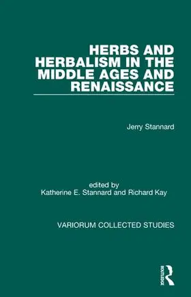 Stannard |  Herbs and Herbalism in the Middle Ages and Renaissance | Buch |  Sack Fachmedien