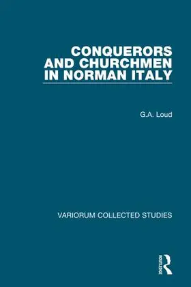 Loud |  Conquerors and Churchmen in Norman Italy | Buch |  Sack Fachmedien