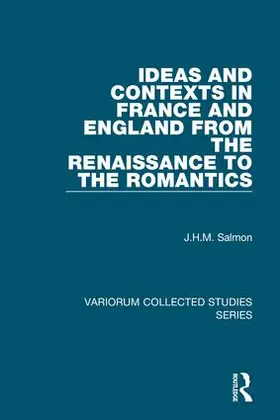 Salmon |  Ideas and Contexts in France and England from the Renaissance to the Romantics | Buch |  Sack Fachmedien