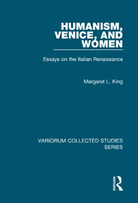 King |  Humanism, Venice, and Women | Buch |  Sack Fachmedien