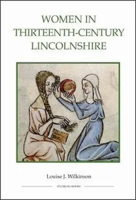 Wilkinson |  Women in Thirteenth-Century Lincolnshire | Buch |  Sack Fachmedien