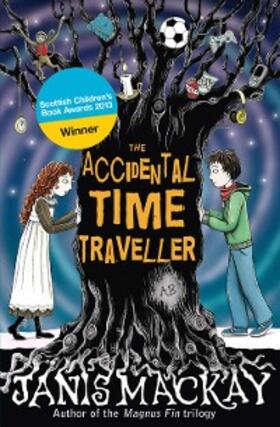 Mackay |  The Accidental Time Traveller | eBook | Sack Fachmedien