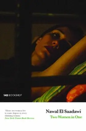 El Saadawi |  Two Women in One | eBook | Sack Fachmedien