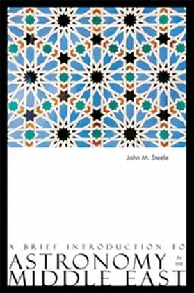 Steele |  A Brief Introduction to Astronomy in the Middle East | eBook | Sack Fachmedien