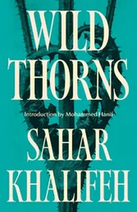 Khalifeh |  Wild Thorns | eBook | Sack Fachmedien