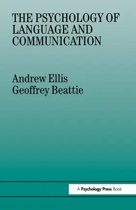 Beattie / Ellis |  The Psychology of Language And Communication | Buch |  Sack Fachmedien