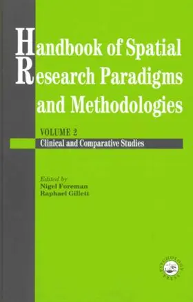 Foreman / Gillett |  Handbook Of Spatial Research Paradigms And Methodologies | Buch |  Sack Fachmedien