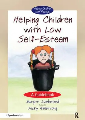 Sunderland | Helping Children with Low Self-Esteem | Buch | 978-0-86388-466-5 | www2.sack.de