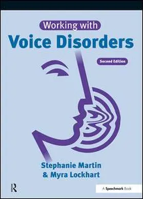 Martin |  Working with Voice Disorders | Buch |  Sack Fachmedien