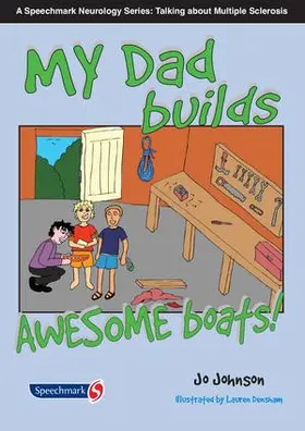 Johnson | My Dad Makes Awesome Boats | Buch | 978-0-86388-999-8 | sack.de