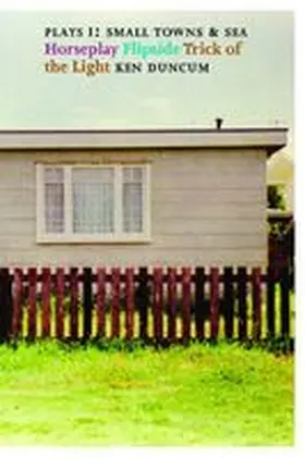 Duncum |  Plays 1: Small Towns and Sea | Buch |  Sack Fachmedien