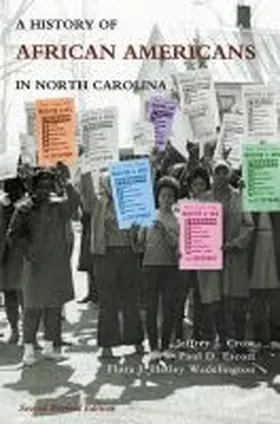 Crow / Escott / Wadelington |  History of African Americans in North Carolina | Buch |  Sack Fachmedien