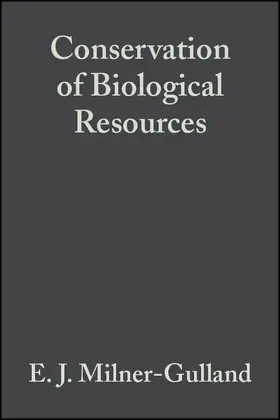 Milner-Gulland / Mace |  Conservation of Biological Resources | Buch |  Sack Fachmedien