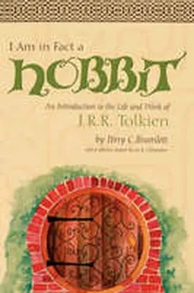 Bramlett |  I Am in Fact a Hobbit: An Introduction to the Life and Works of J. R. R. Tolkien | Buch |  Sack Fachmedien