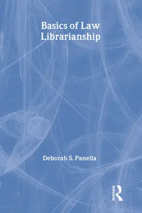 Panella / Mount |  Basics of Law Librarianship | Buch |  Sack Fachmedien