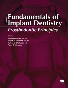 Iii / Faulkner / Shah |  Fundamentals of Implant Dentistry, Volume 1 | eBook | Sack Fachmedien
