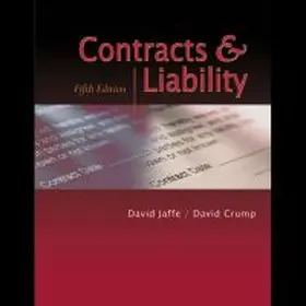 Jaffe / Crump |  Contracts and Liability | Buch |  Sack Fachmedien