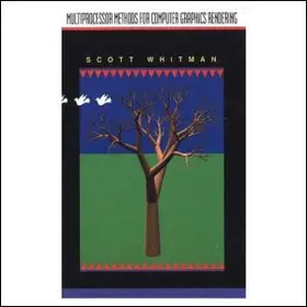 Whitman |  Multiprocessor Methods for Computer Graphics Rendering | Buch |  Sack Fachmedien