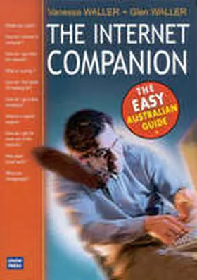 Waller |  Internet Companion: The Easy Australian Guide | Buch |  Sack Fachmedien