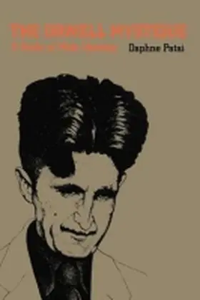 Patai |  The Orwell Mystique | Buch |  Sack Fachmedien