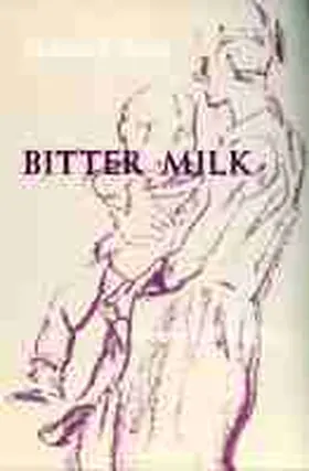 Grumet |  Bitter Milk | Buch |  Sack Fachmedien