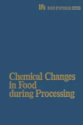 Richardson / Finley |  Chemical Changes in Food during Processing | Buch |  Sack Fachmedien