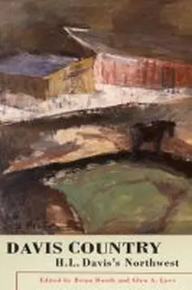 Booth / Love |  Davis Country: H. L. Davis's Northwest | Buch |  Sack Fachmedien