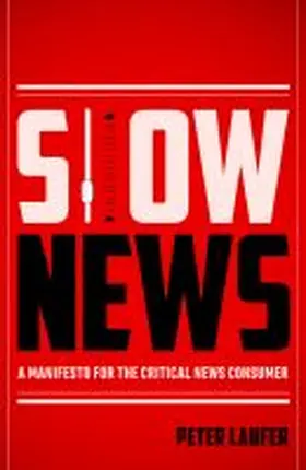 Laufer |  Slow News | Buch |  Sack Fachmedien