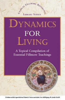 Fillmore |  Dynamics for Living | eBook | Sack Fachmedien
