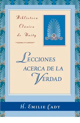 Cady |  Lecciones acerca de la Verdad | eBook | Sack Fachmedien