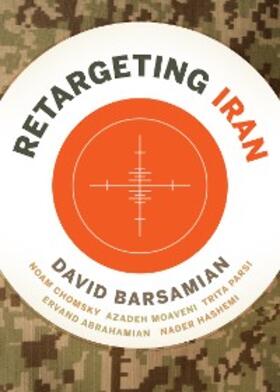 Barsamian |  ReTargeting Iran | eBook | Sack Fachmedien