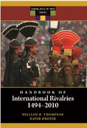 Dreyer / Thompson |  Handbook of International Rivalries | Buch |  Sack Fachmedien