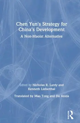 Lardy / Lieberthal / Chen |  Chen Yun's Strategy for China's Development | Buch |  Sack Fachmedien