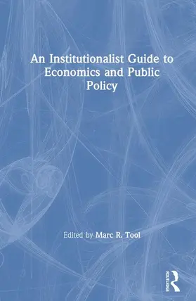 Tool |  An Institutionalist Guide to Economics and Public Policy | Buch |  Sack Fachmedien