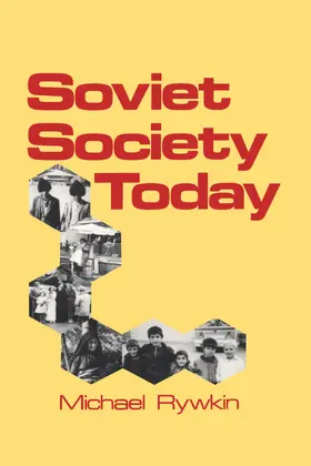 Rywkin | Soviet Society Today | Buch | 978-0-87332-444-1 | sack.de