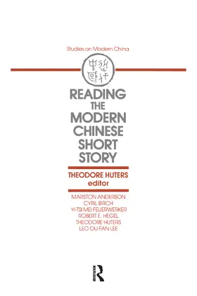Huters |  Reading the Modern Chinese Short Story | Buch |  Sack Fachmedien