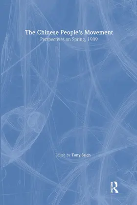 Saich | The Chinese People's Movement: Perspectives on Spring, 1989 | Buch | 978-0-87332-746-6 | sack.de