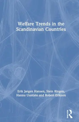 Erikson / Hansen / Ringen |  Welfare Trends in the Scandinavian Countries | Buch |  Sack Fachmedien