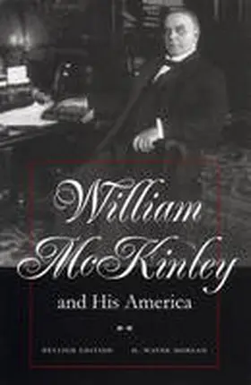 Morgan |  William McKinley and His America | Buch |  Sack Fachmedien