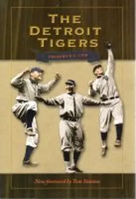 Lieb |  The Detroit Tigers | Buch |  Sack Fachmedien