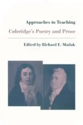 Matlak |  Approaches to Teaching Coleridge's Poetry and Prose | Buch |  Sack Fachmedien