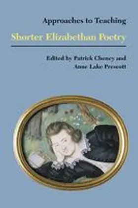Cheney / Prescott |  Shorter Elizabethan Poetry | Buch |  Sack Fachmedien